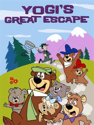 Yogi's Great Escape!  A Sentimental Animated Comedy That Will Melt Your Heart and Teach Valuable Lessons